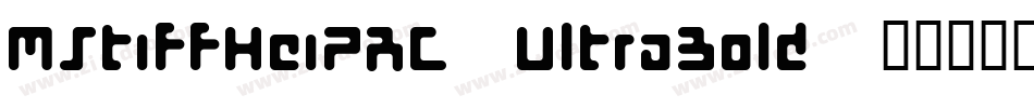 MStiffHeiPRC UltraBold字体转换